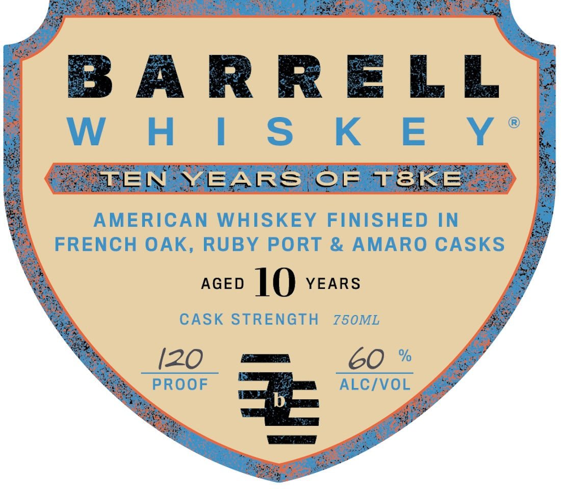 Barrell Whiskey Ten Years of T8KE Cask Strength American Whiskey Barrell Craft Spirits