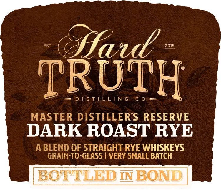 Hard Truth Master Distiller’s Reserve Dark Roast Rye Bottled in Bond - Main Street Liquor