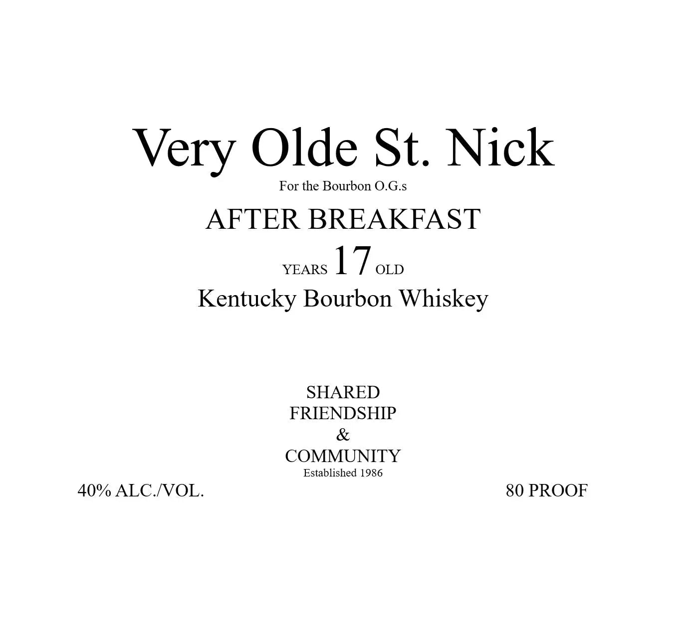Very Olde St. Nick After Breakfast 17 Year Kentucky Bourbon Whiskey - Main Street Liquor