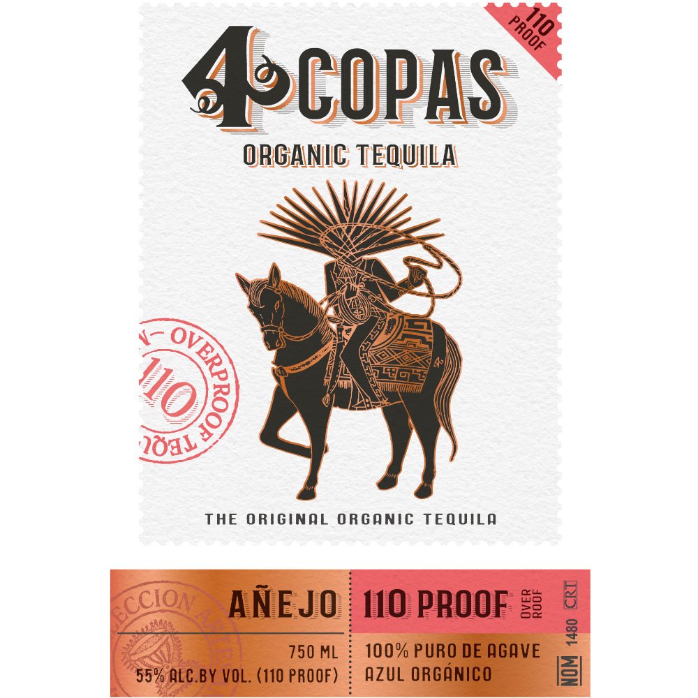 4 Copas Anejo Tequila 110 Proof Tequila 4 Copas   