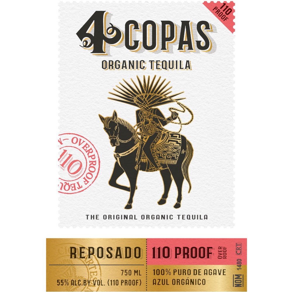 4 Copas Reposado Tequila 110 Proof Tequila 4 Copas   