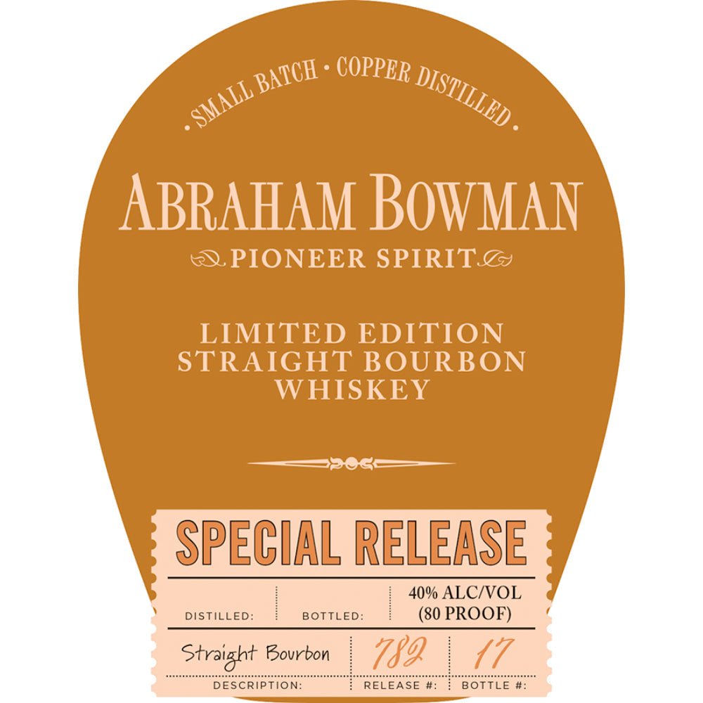 Abraham Bowman Special Release Straight Bourbon Bourbon A. Smith Bowman Distillery   