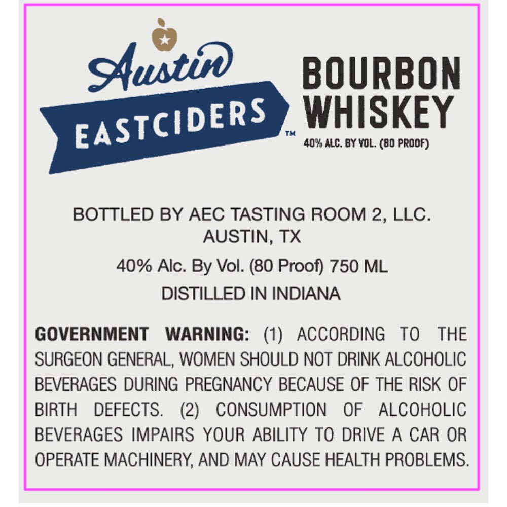 Austin Eastciders Bourbon Whiskey Bourbon Austin Eastciders   
