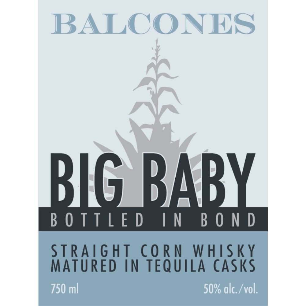 Balcones Big Baby Bottled In Bond Corn Whisky Finished In Tequila Casks American Whiskey Balcones   