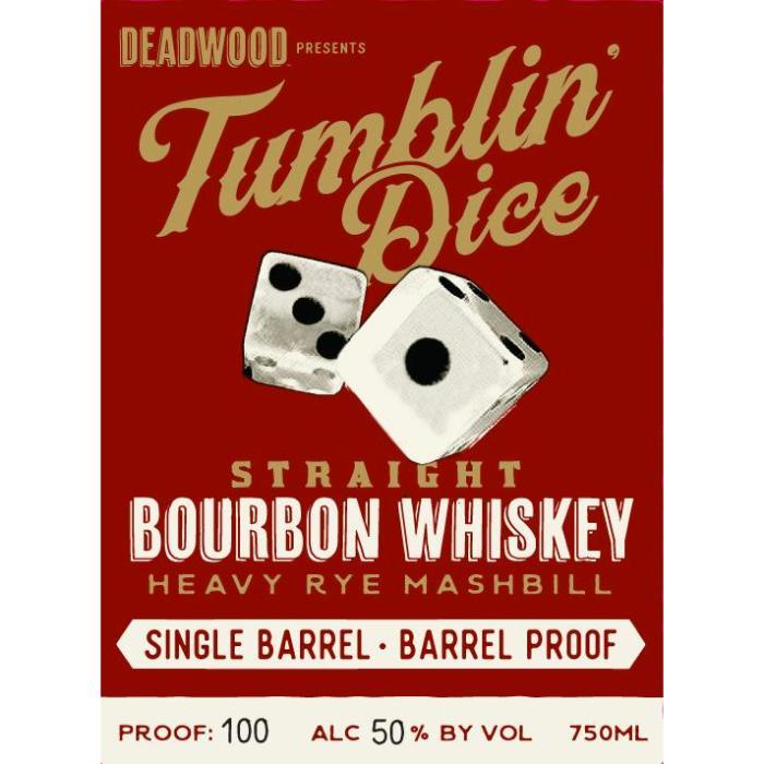 Deadwood Tumblin Dice 4 Year Old Single Barrel Barrel Proof Bourbon Proof & Wood Ventures   