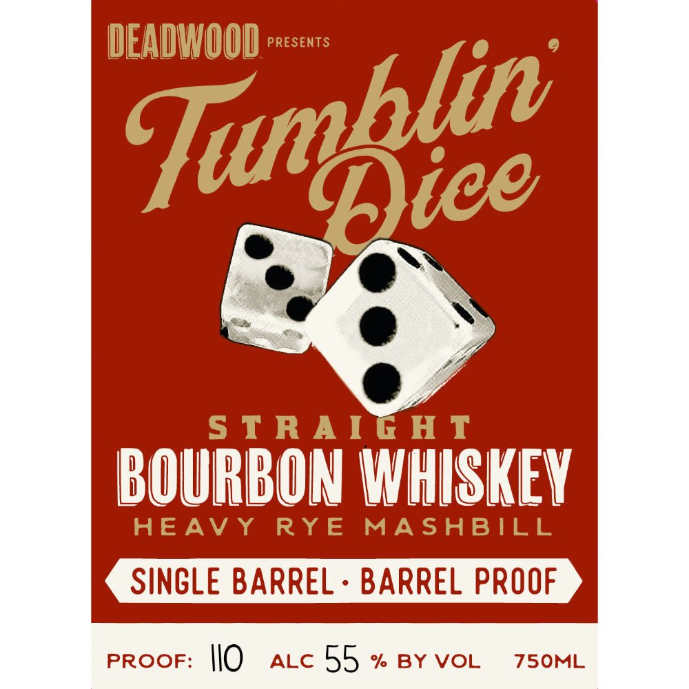 Deadwood Tumblin Dice 6 Year Single Barrel Bourbon Bourbon Proof & Wood Ventures   