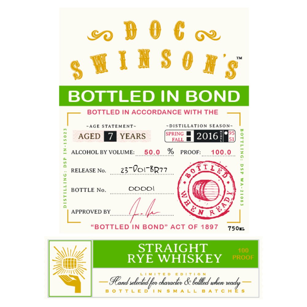 Doc Swinson’s 7 Year Old Bottled in Bond Straight Rye Rye Whiskey Doc Swinson's   