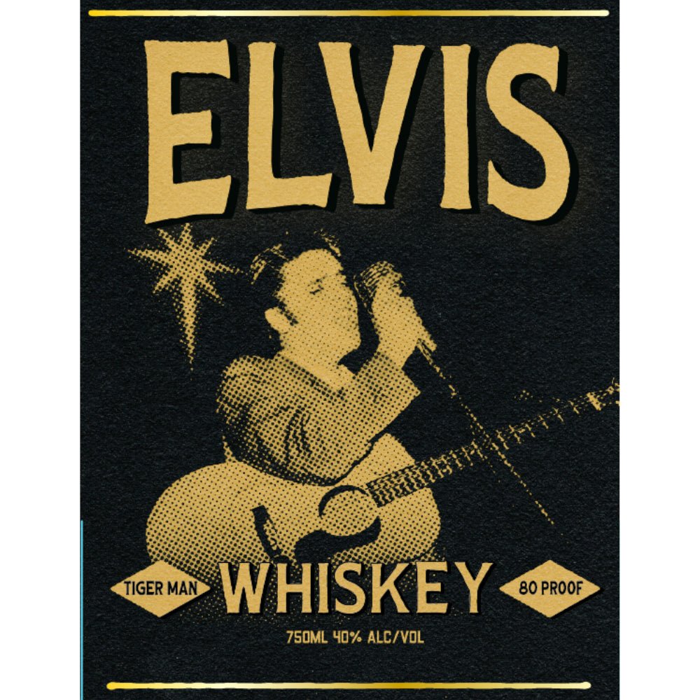 Elvis Whiskey Tiger Man American Whiskey Elvis   
