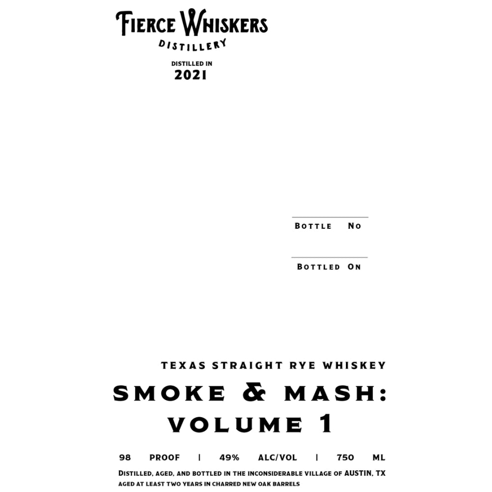 Fierce Whiskers Smoke & Mash: Volume 1 Texas Straight Rye Rye Whiskey Fierce Whiskers Distillery   