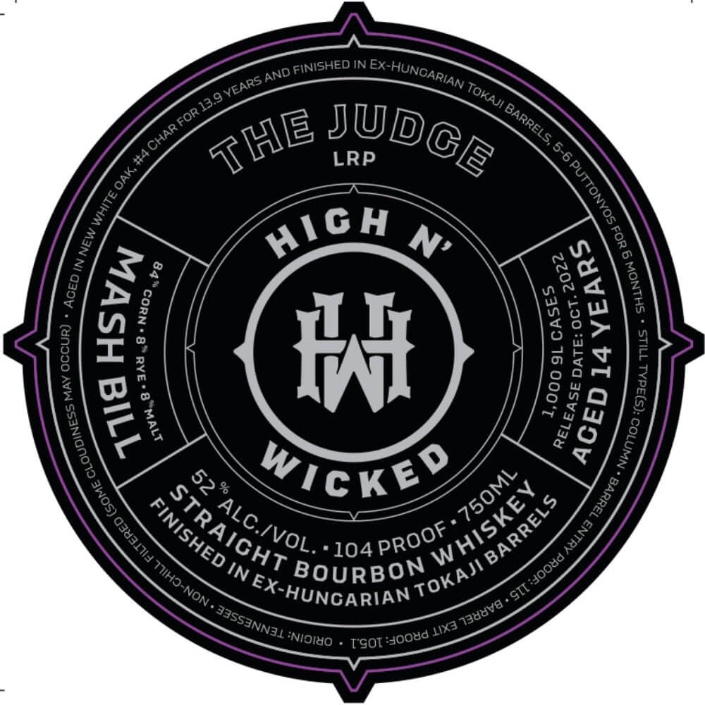 High N’ Wicked The Judge Straight Bourbon - Main Street Liquor