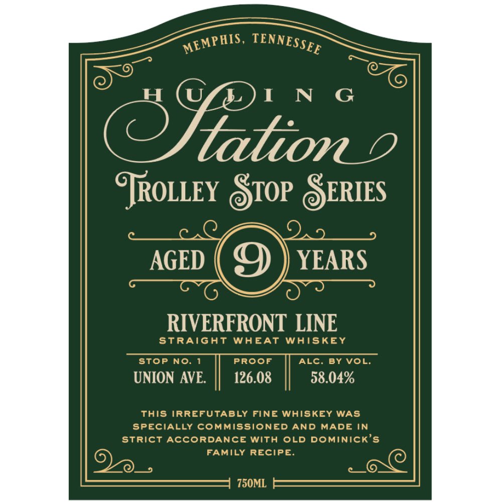 Huling Station Trolley Stop Series 9 Year Old Riverfront Line Straight Wheat Whiskey Wheat Whiskey Old Dominick   