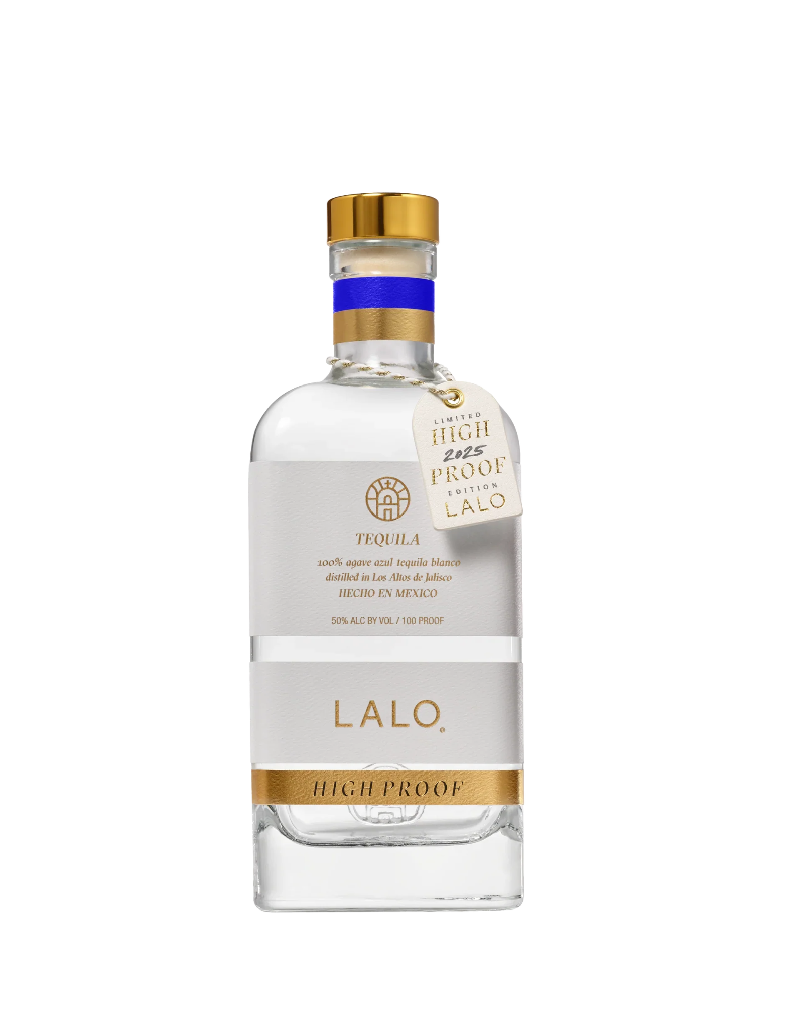The LALO Tequila Blanco High Proof 2025 Limited Edition by LALO Spirits is an additive-free tequila in a clear bottle with a gold cap, white label with gold accents, a cream HIGH PROOF 50% ALC/VOL 100 PROOF tag, and clear liquid inside.