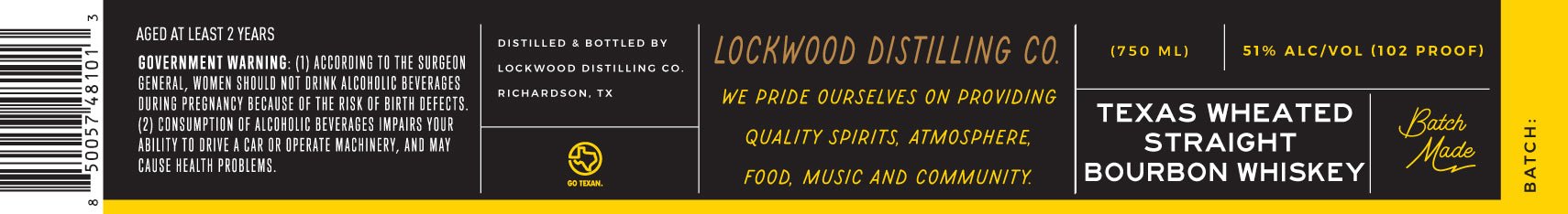 Lockwood Distilling Co. Texas Wheated Straight Bourbon Whiskey - Main Street Liquor