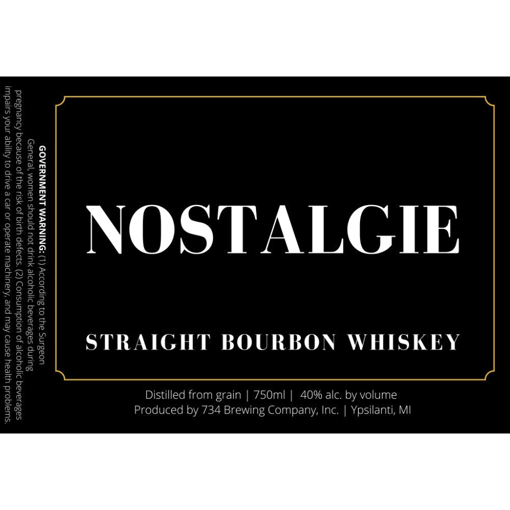 Nostalgie Straight Bourbon Whiskey Bourbon 734 Brewing Company   