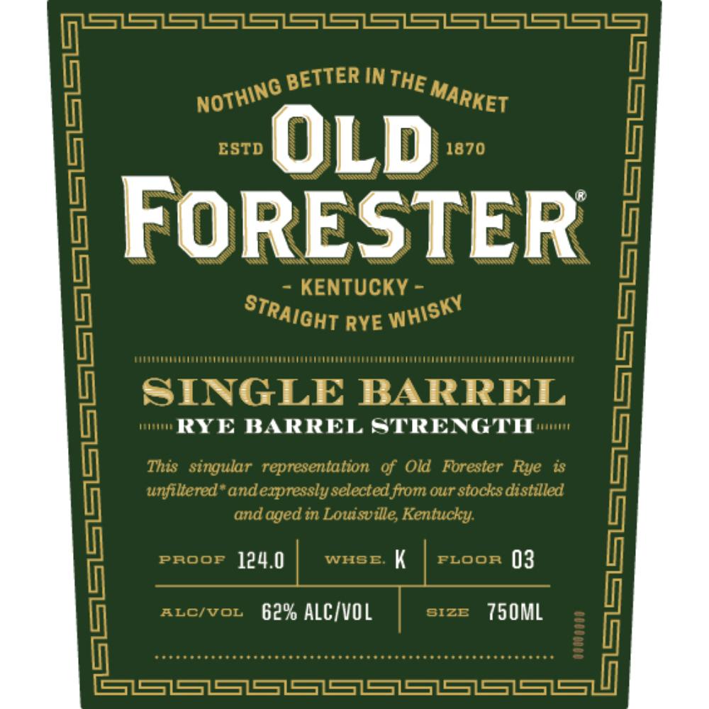 Old Forester Single Barrel Rye Rye Whiskey Old Forester   