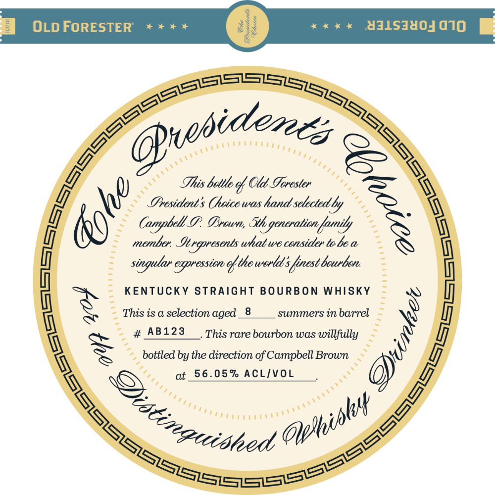 Old Forester The Presidents Choice 8 Year Old - Main Street Liquor