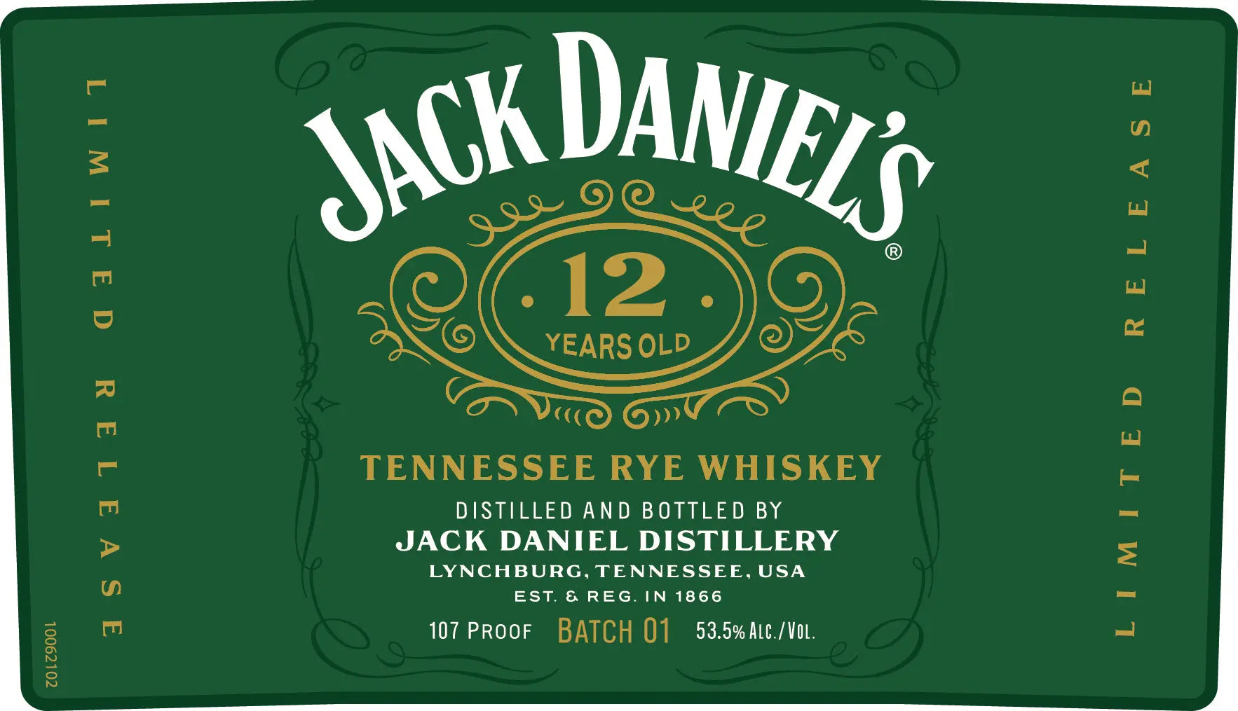 Green label with ornate gold accents for Jack Daniel's 12 Year Old Tennessee Rye Whiskey Batch 01, 700mL—a limited release, 107 proof, distilled and bottled by Jack Daniel's in Lynchburg, Tennessee, USA.