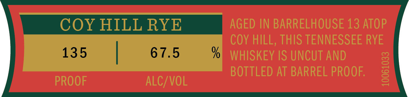 A label for Jack Daniel’s Coy Hill Rye 2026 Special Release Single Barrel Barrel Proof Tennessee Rye Whiskey (Jack Daniel’s) shows 135 proof, 67.5% alc/vol, aged in Barrelhouse 13 on Coy Hill, bottled barrel proof; serial number 10061033 is vertical.