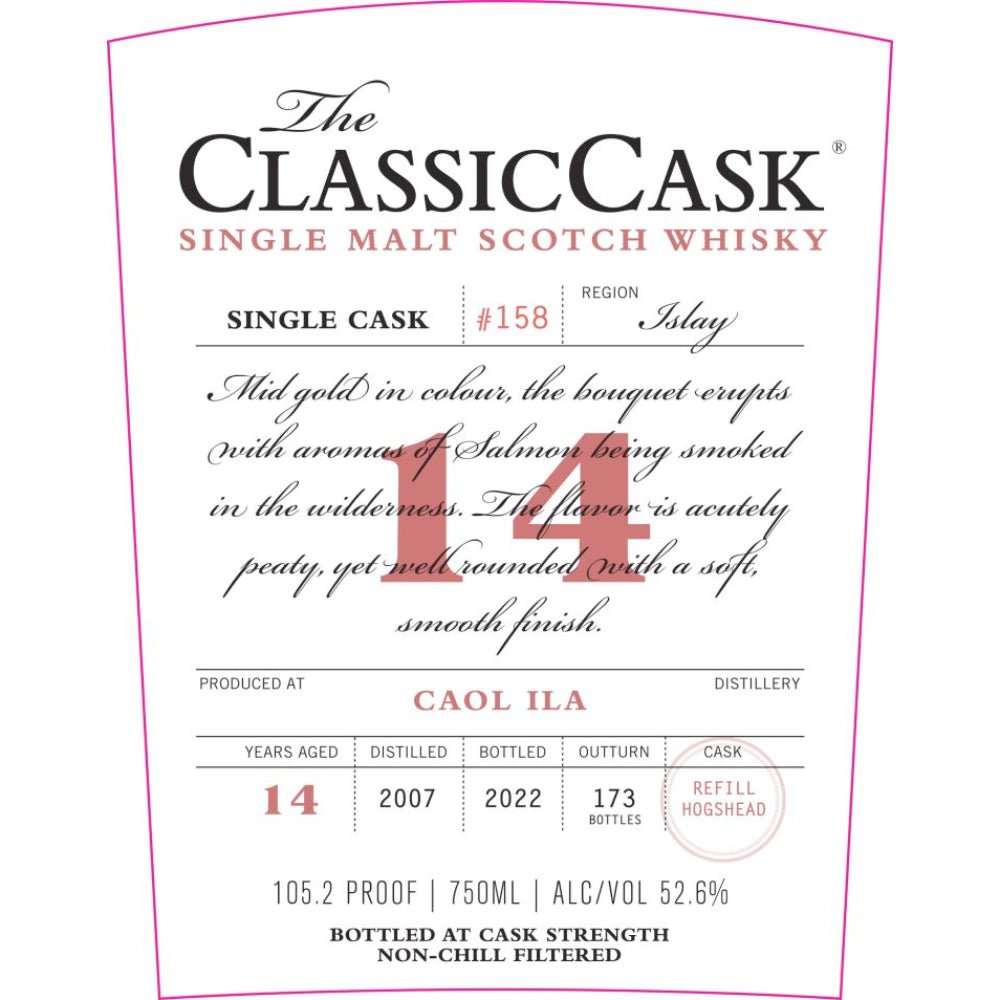 The Classic Cask 14 Year Old Caol Ila 2007 Scotch The Classic Cask   