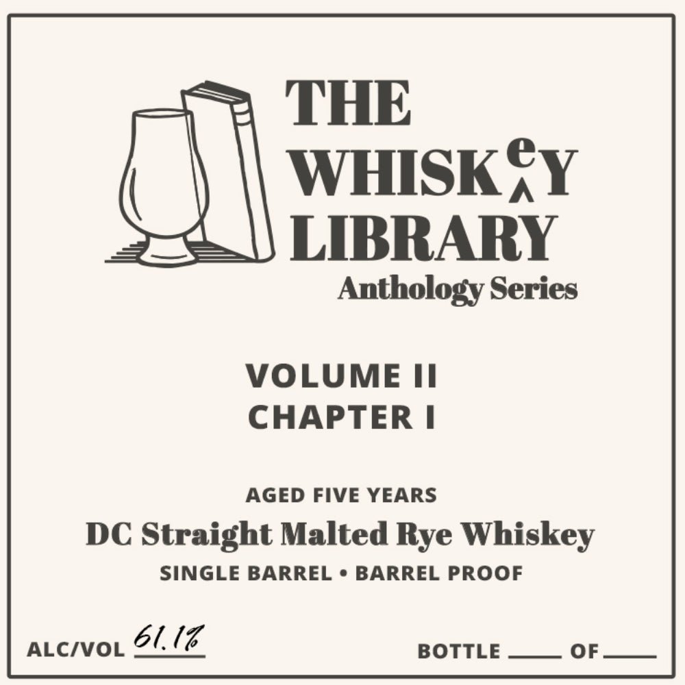 The Whiskey Library Anthology Series Volume II Chapter I DC Straight Malted Rye Rye Whiskey The Whiskey Library   